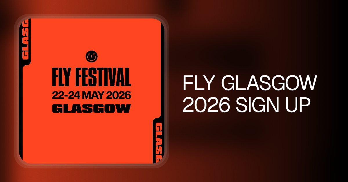 FLY GLASGOW 2026 SIGN UP